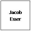 Text Box: Jacob Esser
